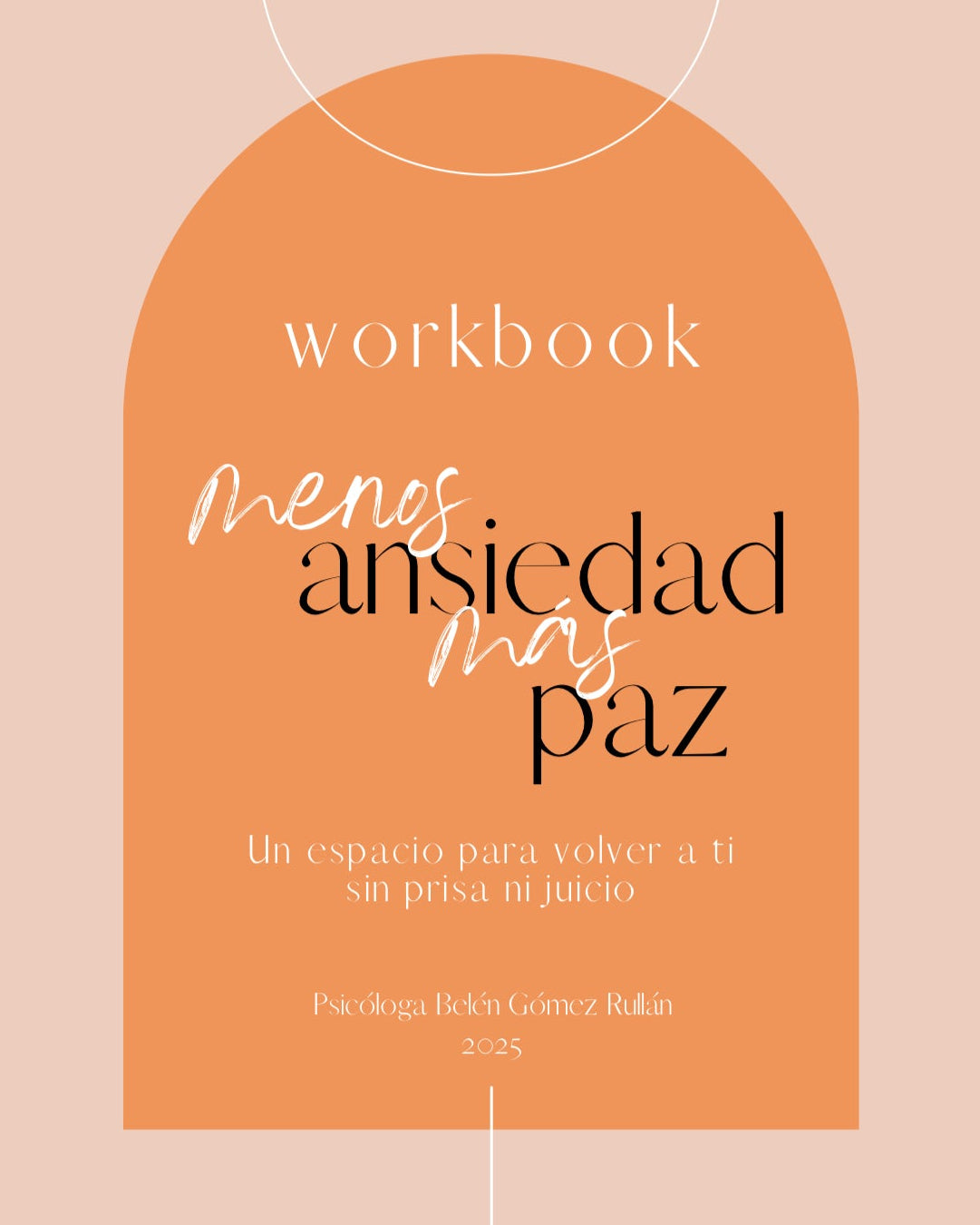 Workbook Menos ansiedad, más paz