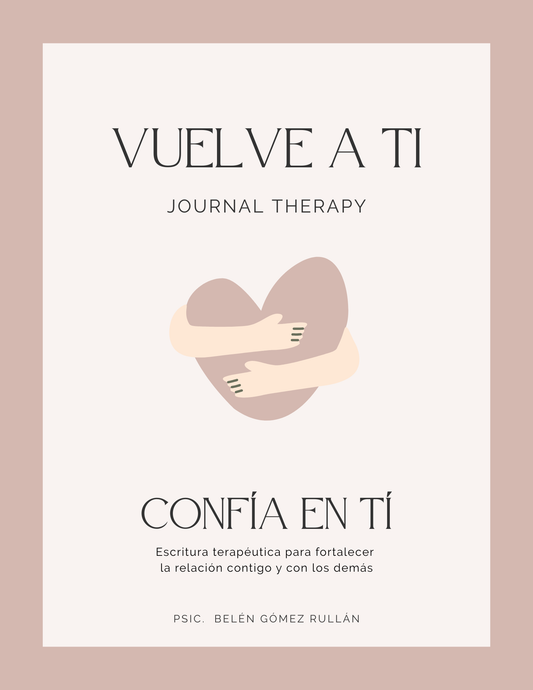 Vuelve a ti- Confía en ti