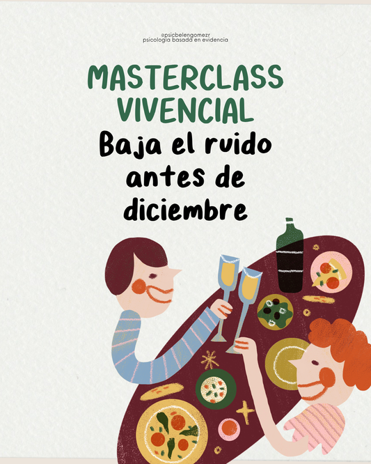 Masterclass: Baja el ruido antes de diciembre